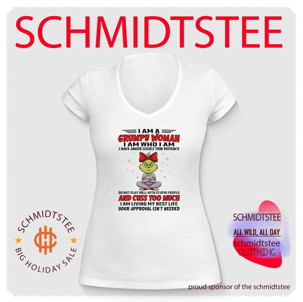 Grinch i am grumpy woman I am who I am I have anger issues thin patience do not play well with stupid people shirt