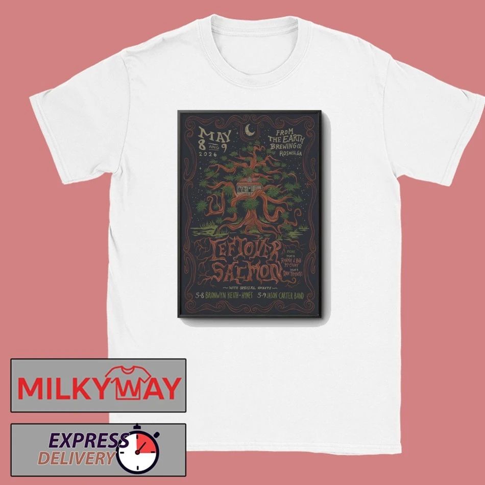 Leftover Salmon May 8-9 2026 From The Earth Brewing Company In Roswell GA Poster shirt