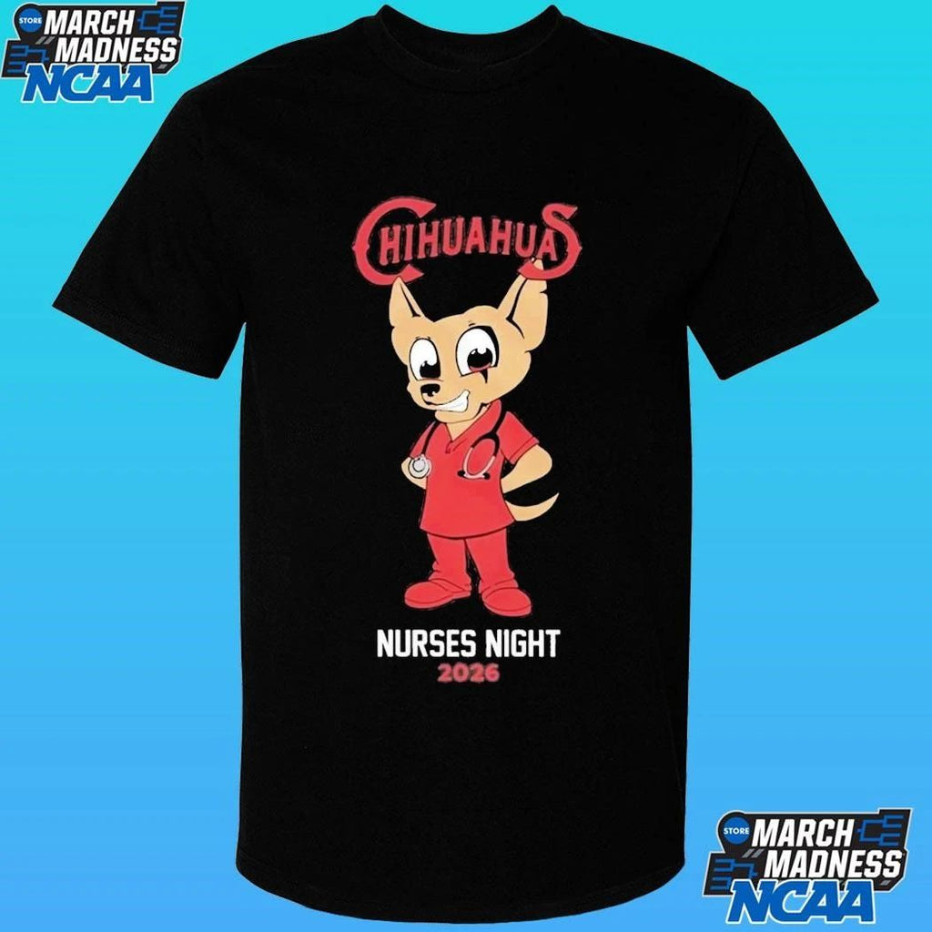 El Paso Chihuahuas X Nurses Night 2026 Shirt