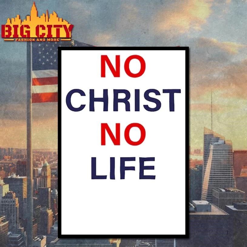 No Christ No Life Shirt
