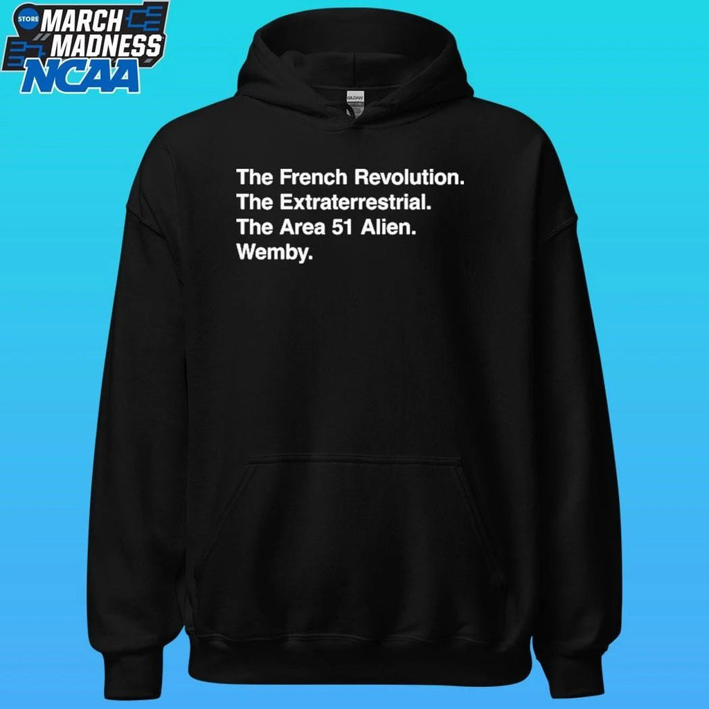The French Revolution The Extraterrestrial The Area 51 Alien Wemby Shirt