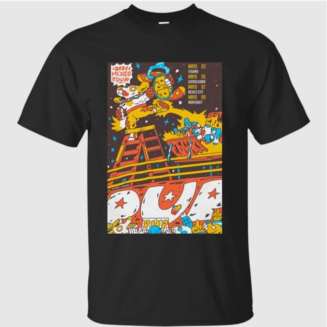 PUP Mexico Tour 2026 Poster Shirt