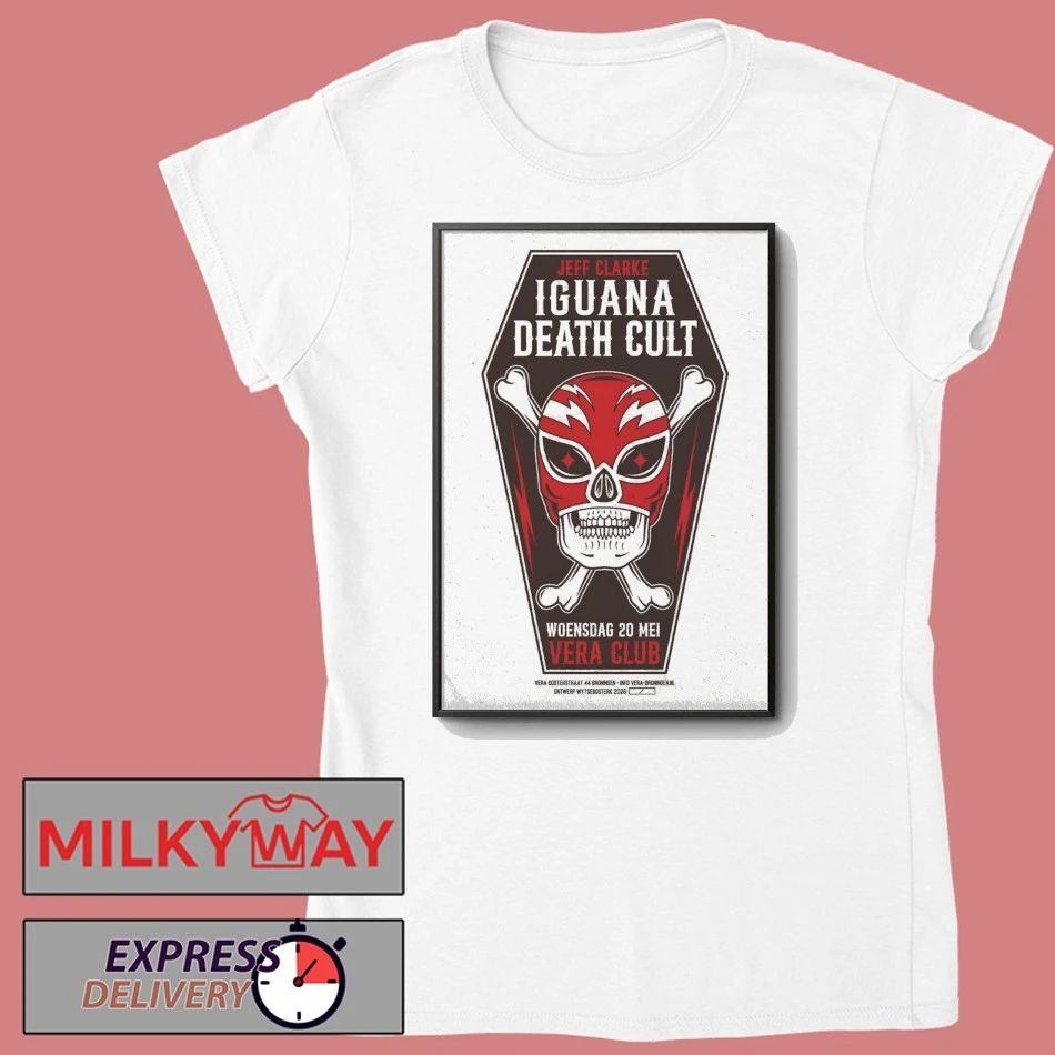 Iguana Death Cult And Jeff Clarke Groningen Netherlands May 20 2026 Poster shirt