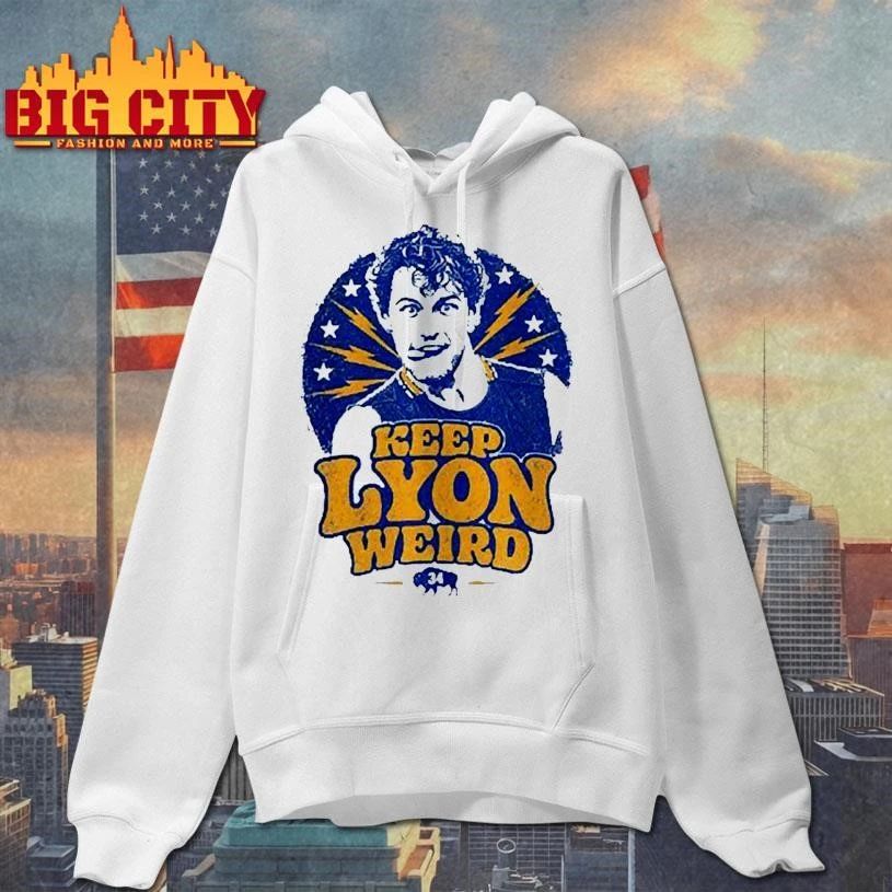 Keep Lyon weird Alex Lyon Buffalo Sabres shirt