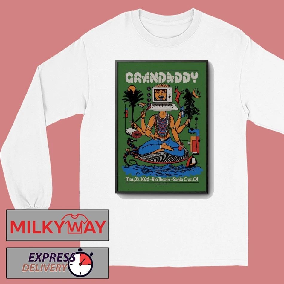 Grandaddy Poster May 23 2026 Rio Theatre – Santa Cruz, CA TOUR shirt