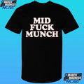 Johnny Knoxville Mid Fuck Munch Shirt