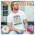 Sorry I am already taken by a freaking awesome guy he has anger issues & a serious dislike for stupid people shirt
