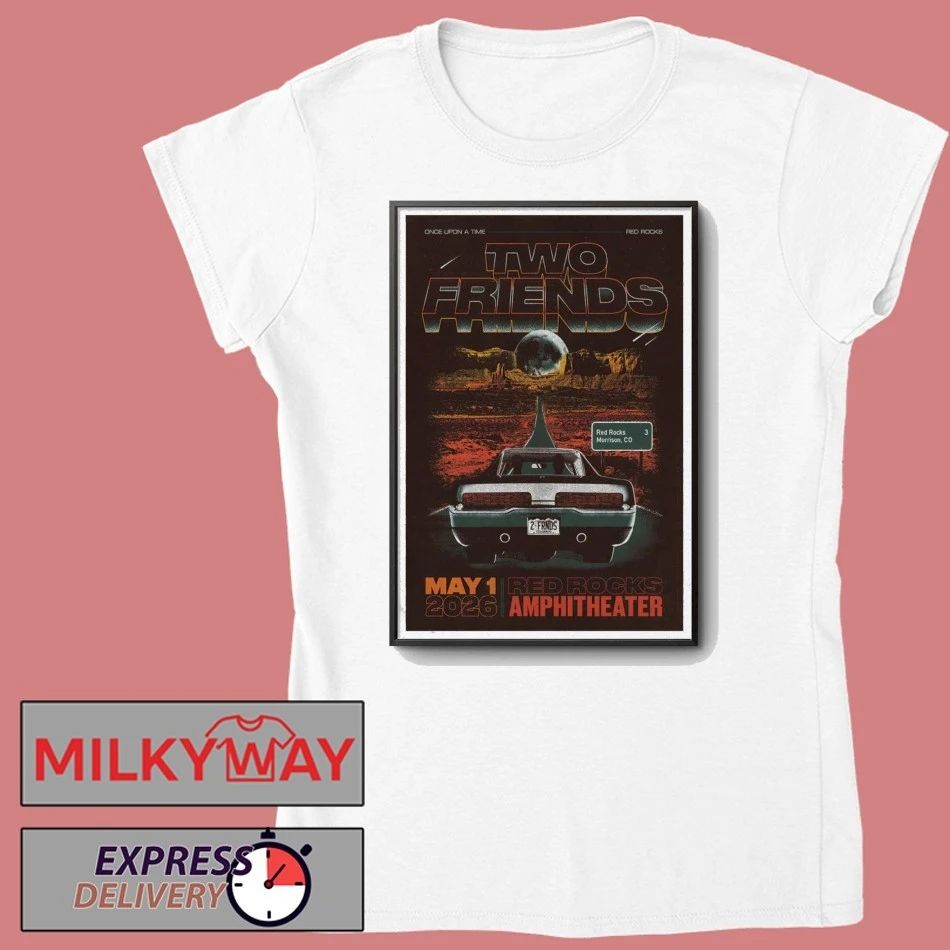 POSTER Two Friends Limited May 1 2026 Red Rocks Tour shirt