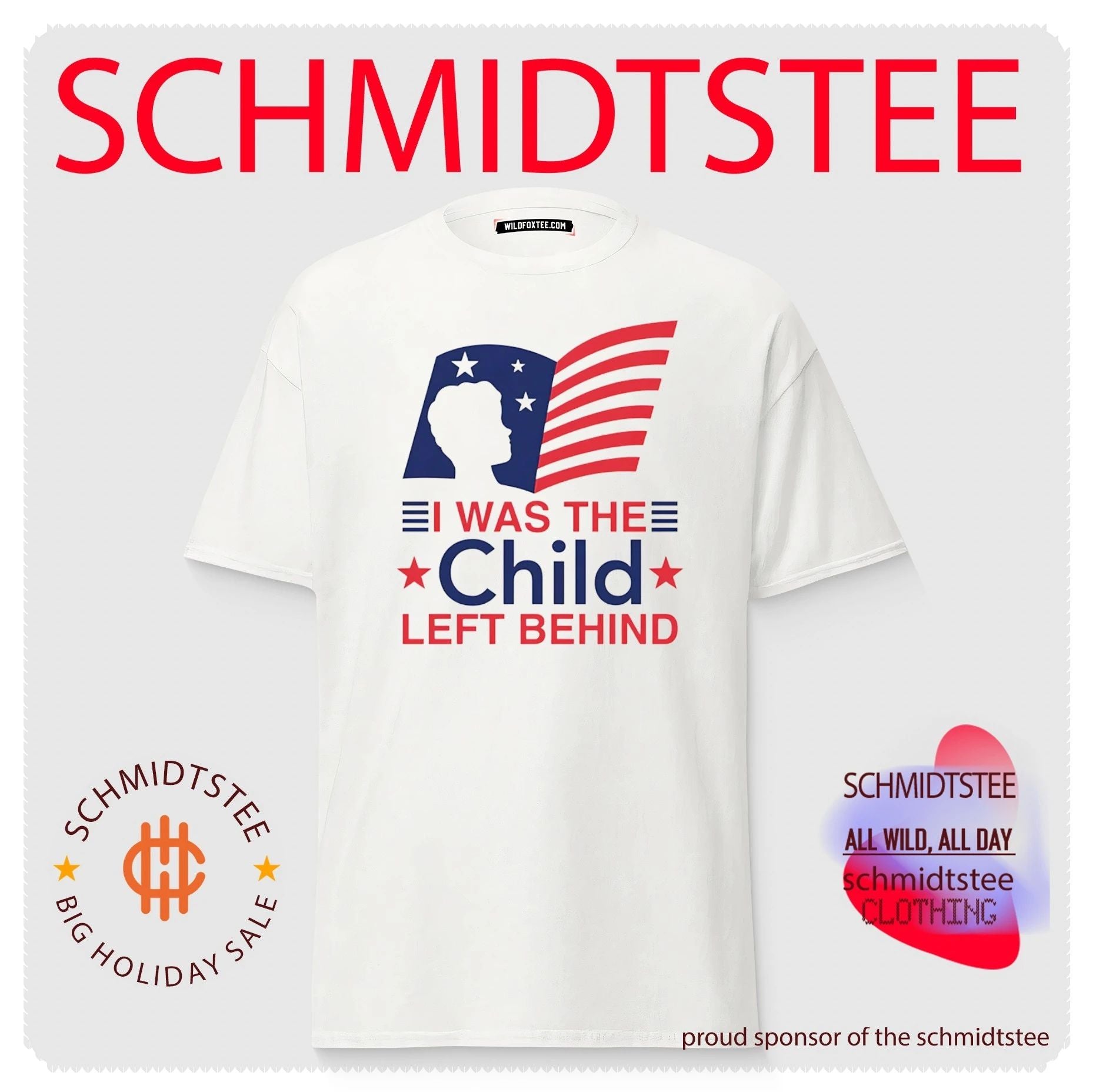I Was The Child Left Behind Shirt