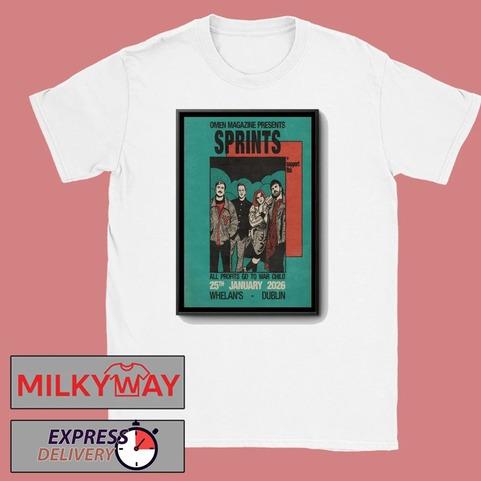 Sprints Jan 25 2026 Whelan’s In Dublin Ireland Poster shirt