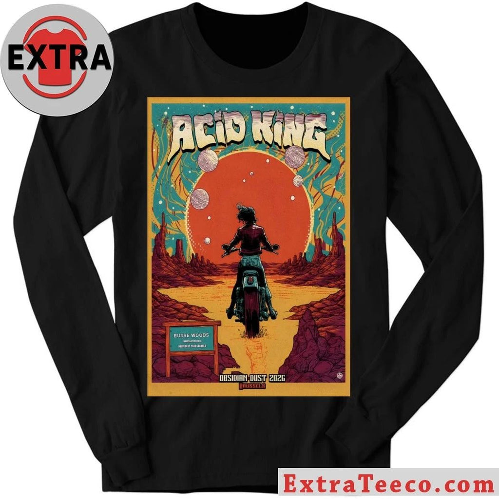 Acid King 5 17 2026 Obsidian Dust Brussels Belgium Poster Shirt