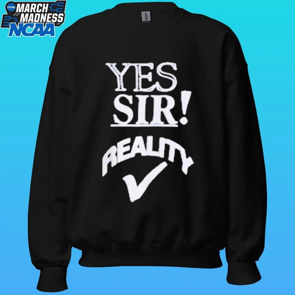 Yes Sir Reality Roddy Piper Shirt