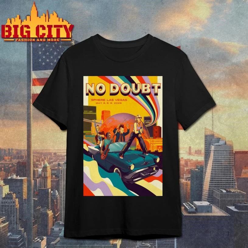 No Doubt Sphere, Las Vegas NV May 6 8 9 2026 Poster Shirt