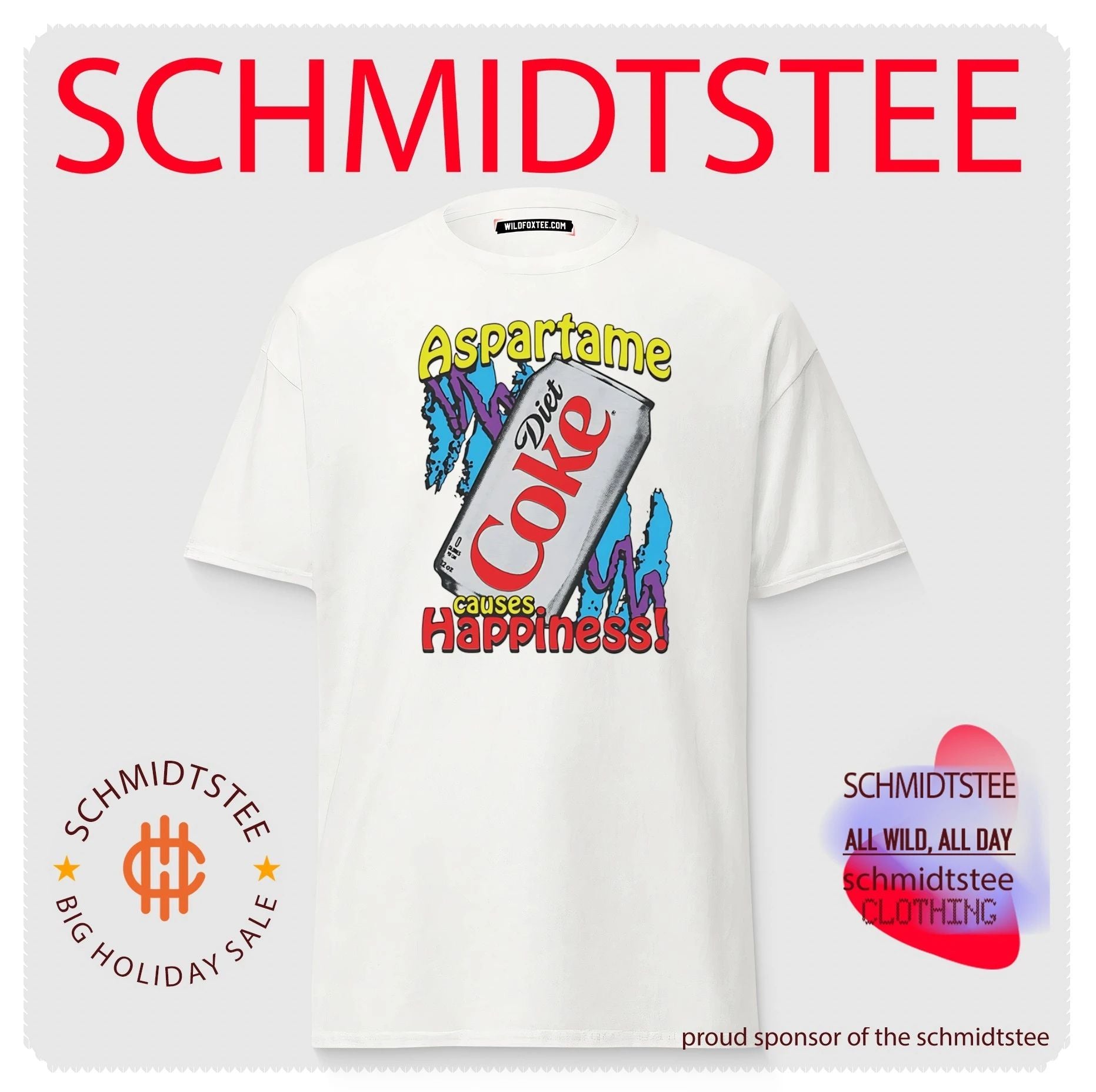 Aspartame Causes Happiness Diet Coke shirt