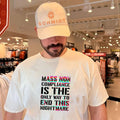 Mass Non Compliance Is the Only Way to End This Nightmare shirt