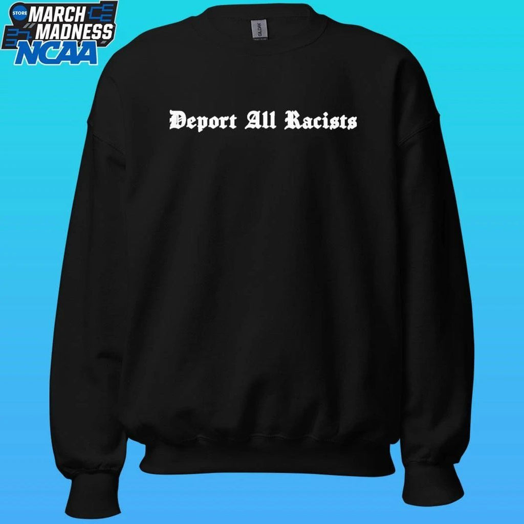Deport All Racists Tom Steyer Shirt