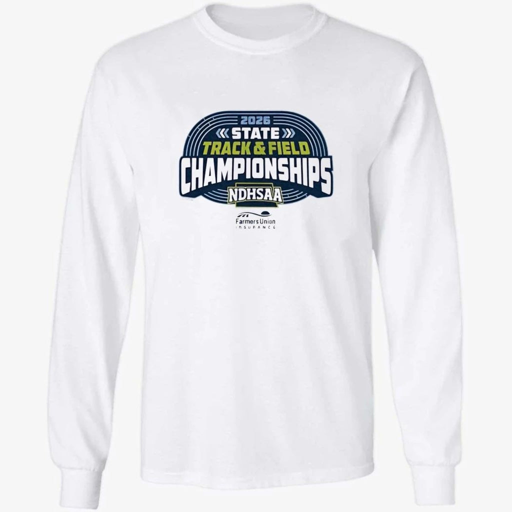 State Track Field Championships NDHSAA 2026 Shirt