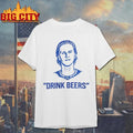 Sam Carrick Drink Beers Shirt