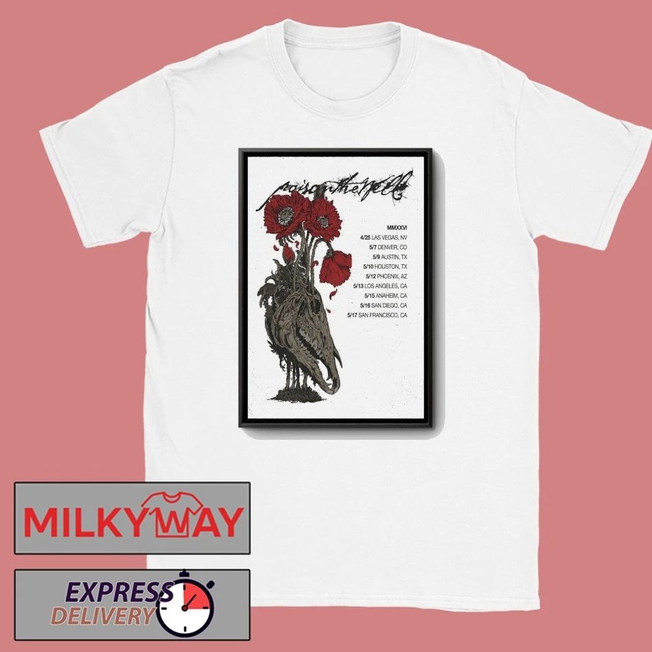 Poison The Well Peace In Place 2026 Shows Poster shirt