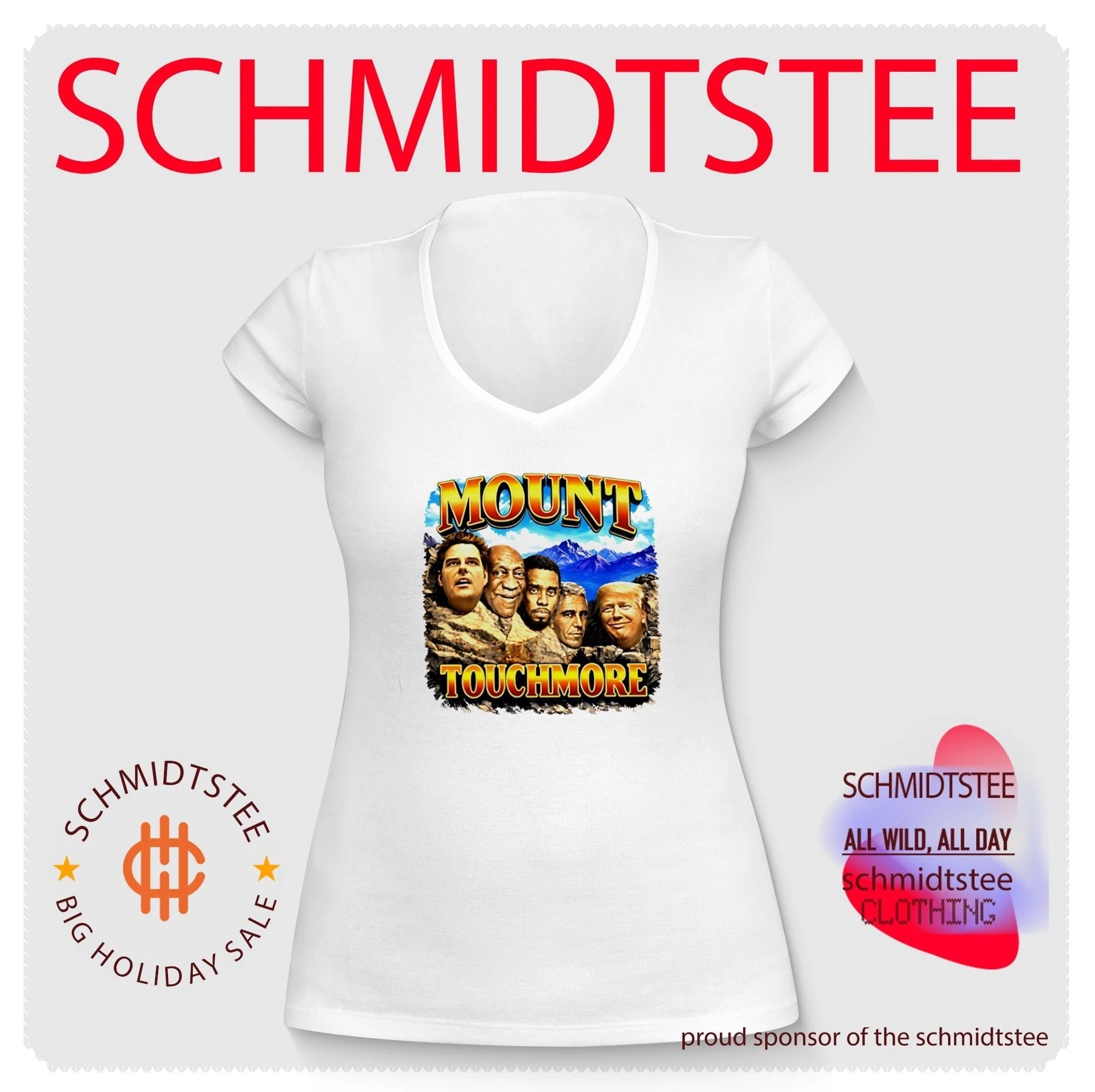 Mount Touchmore Matt Gaetz Bill Cosby Diddy Jeffrey Epstein Donald Trump shirt