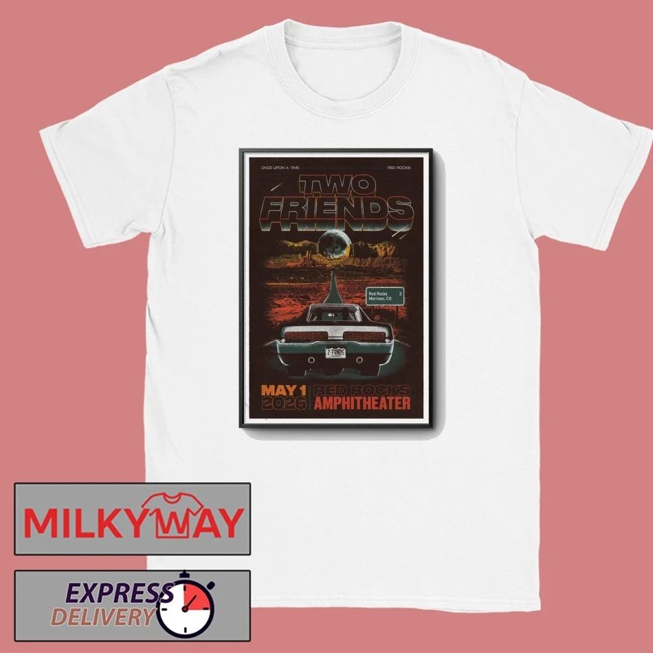 POSTER Two Friends Limited May 1 2026 Red Rocks Tour shirt