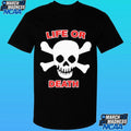 Booger Mcfarland Life Or Death Shirt
