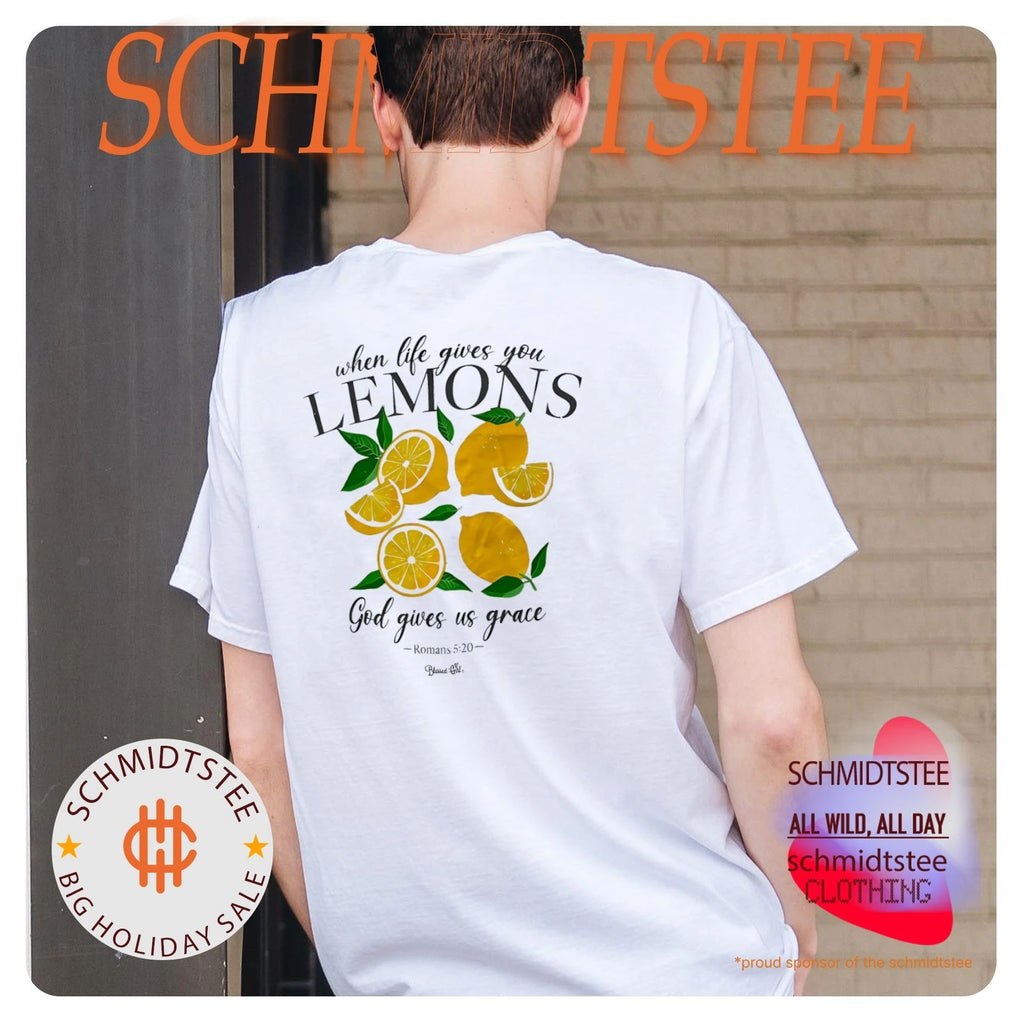When life gives you Lemons God gives us grace shirt