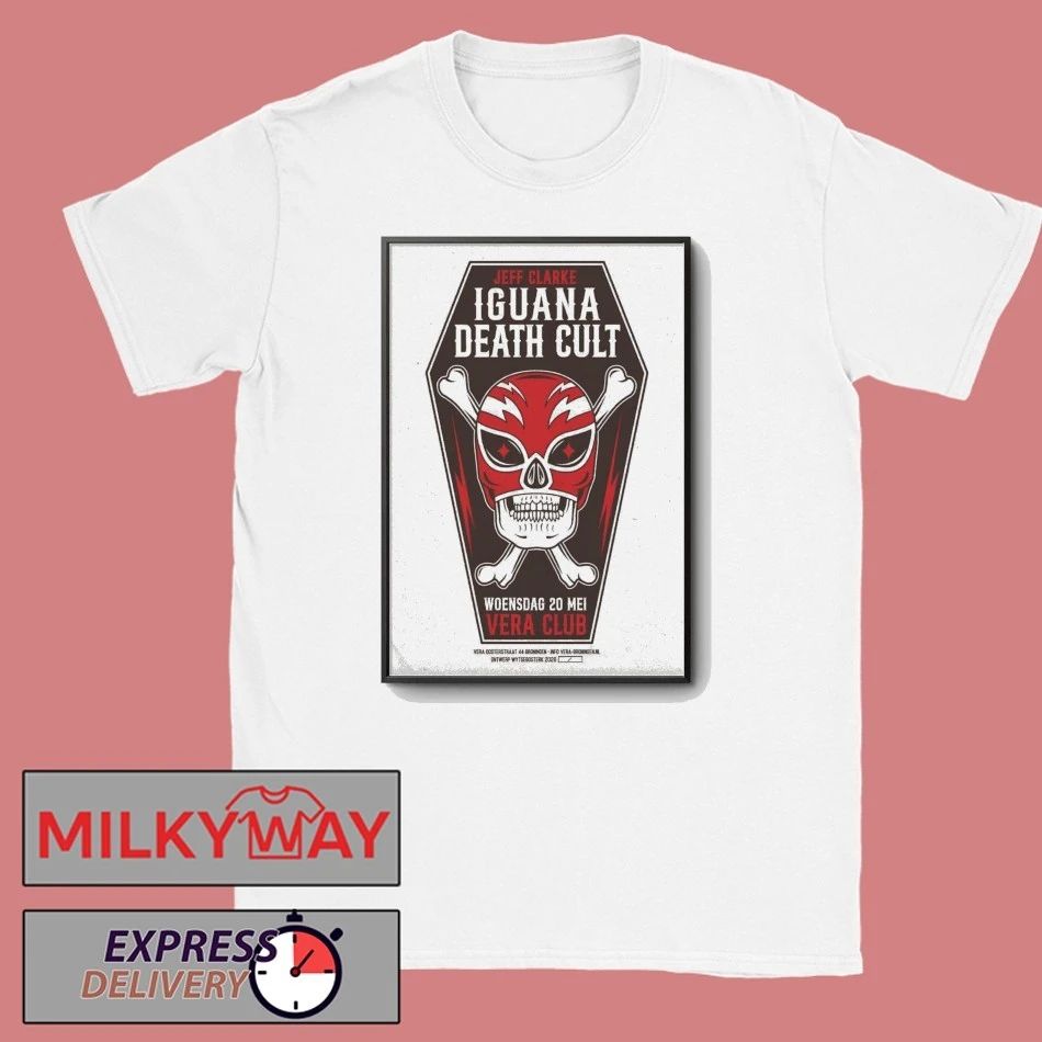 Iguana Death Cult And Jeff Clarke Groningen Netherlands May 20 2026 Poster shirt