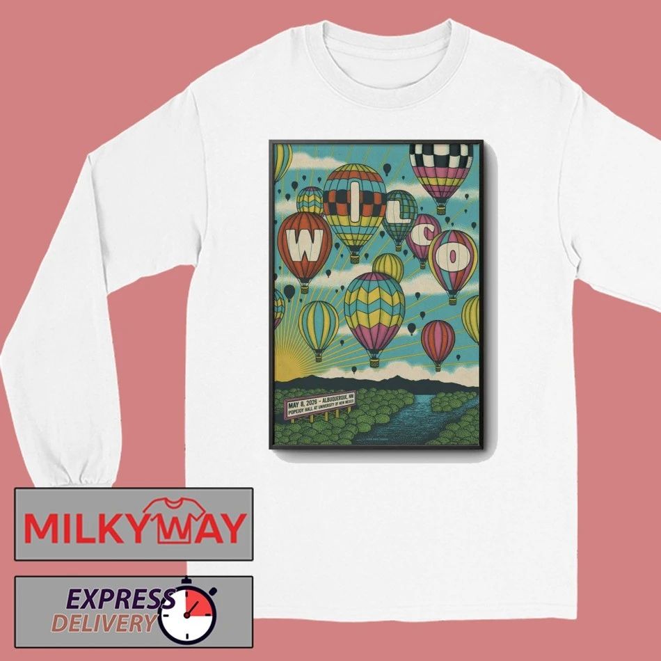Wilco Albuquerque NM Tour On May 8 2026 Poster shirt