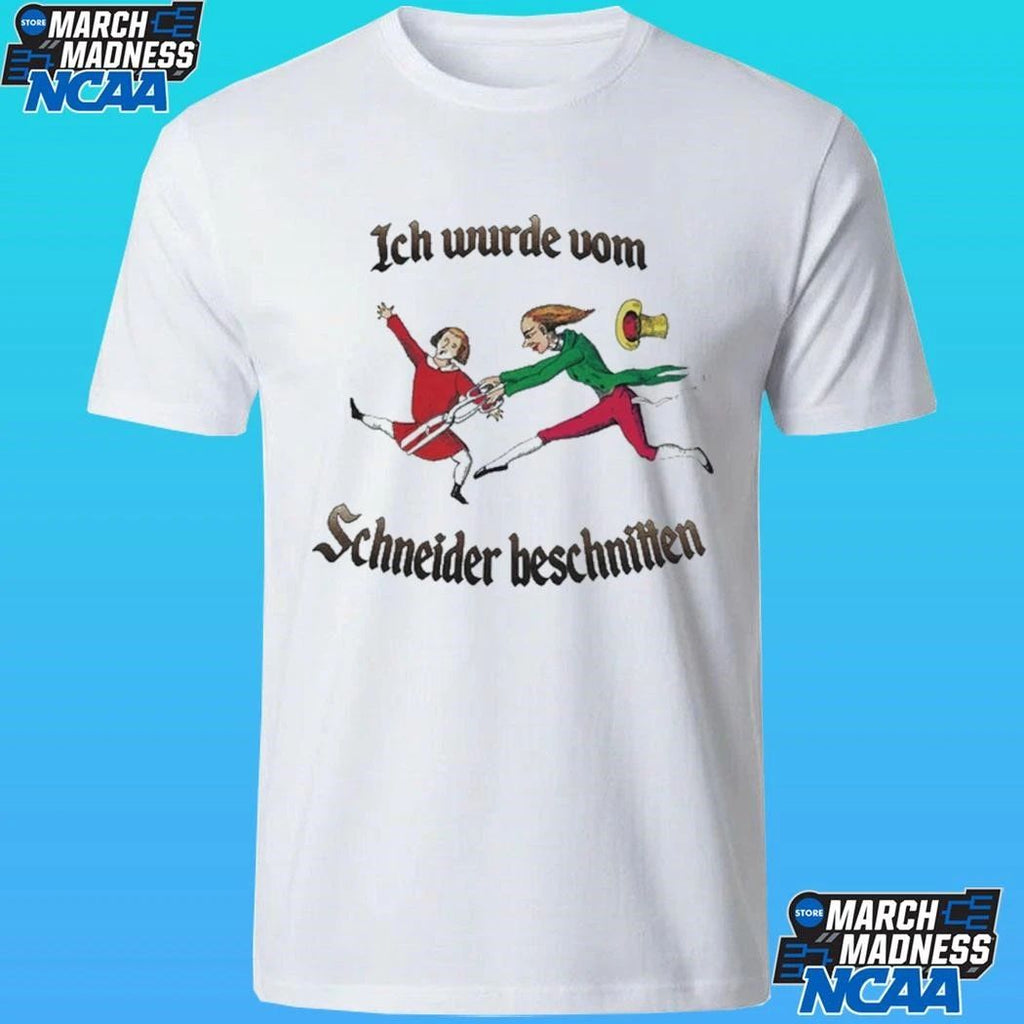 Ich Wurde Vom Schneider Beschnitten Shirt