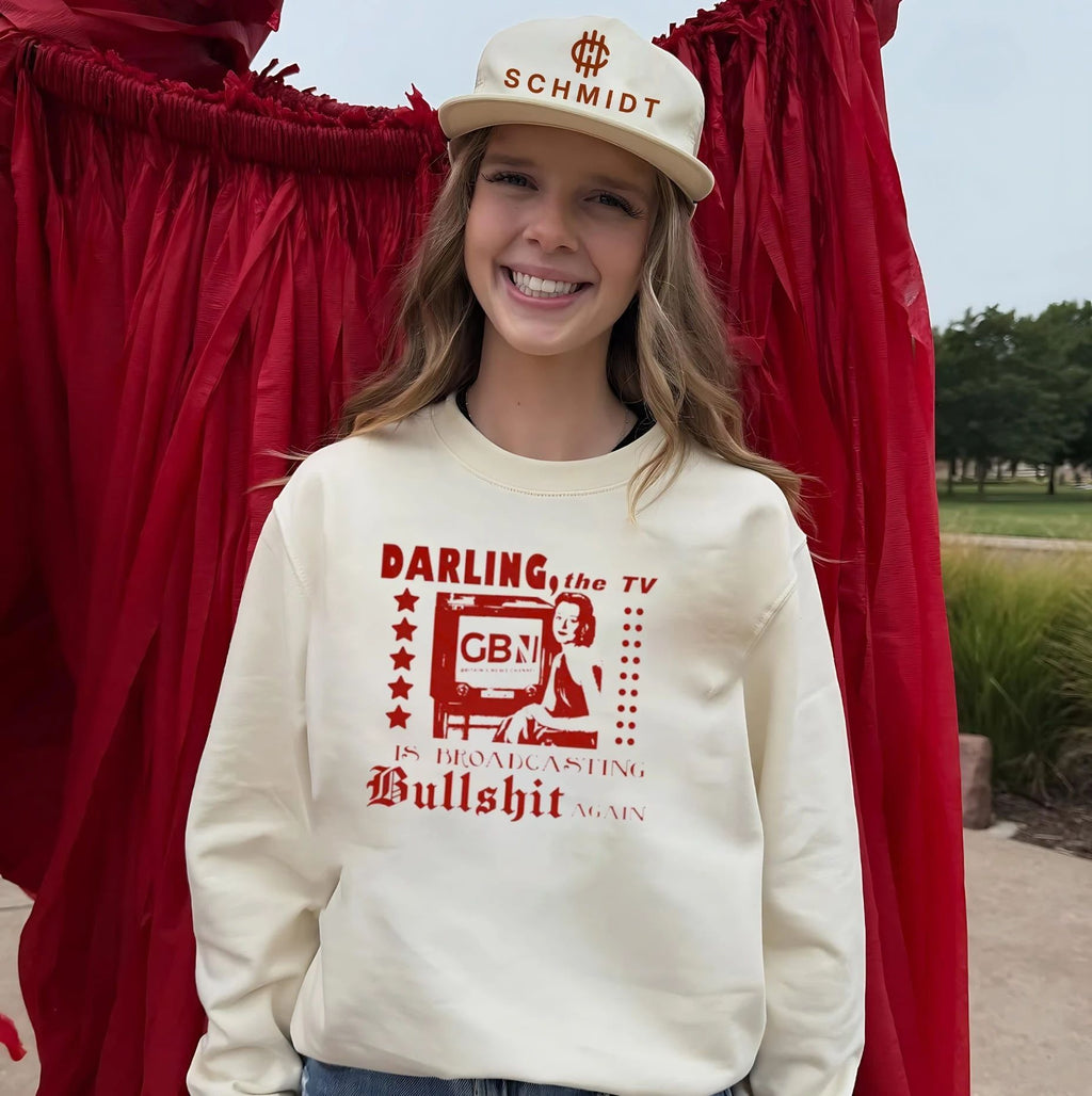 Darling the TV Is Broadcasting Bullshit Again GBN Britain’s News Channel shirt
