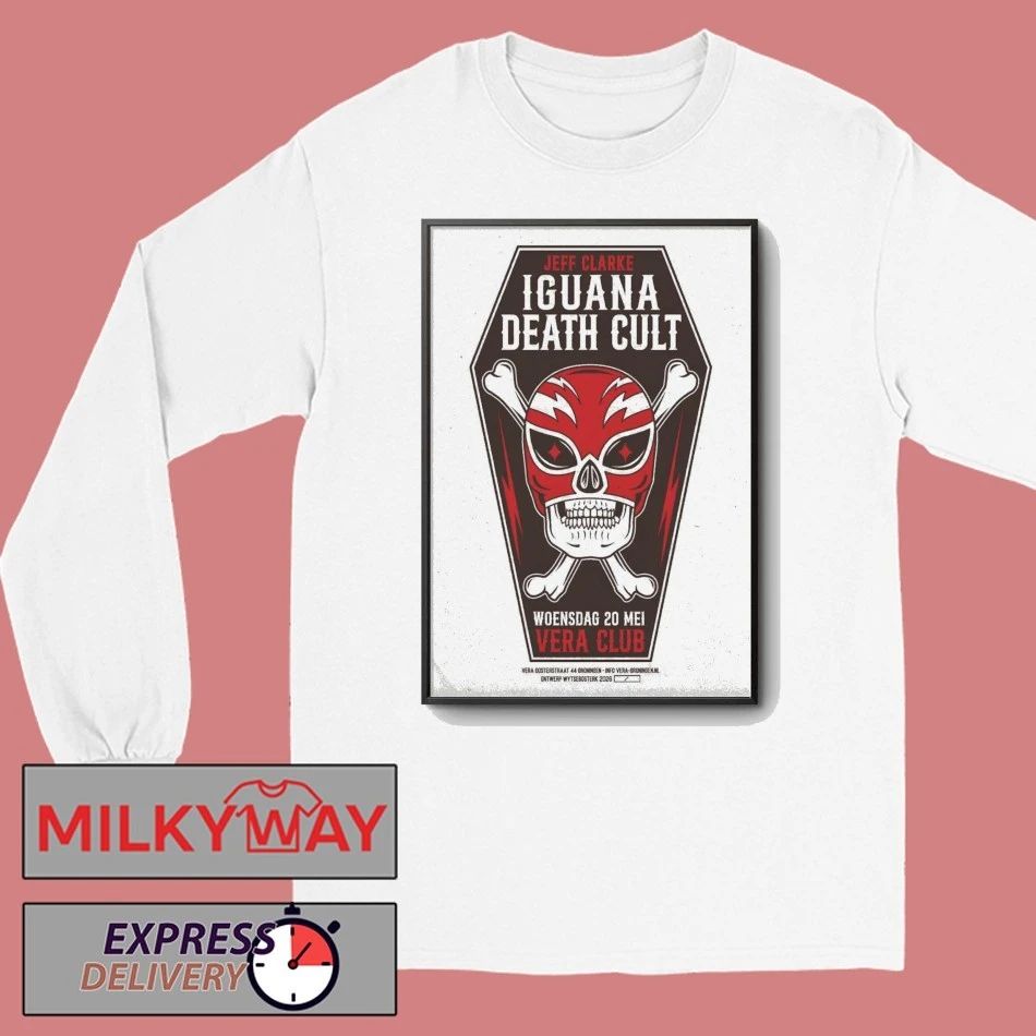 Iguana Death Cult And Jeff Clarke Groningen Netherlands May 20 2026 Poster shirt