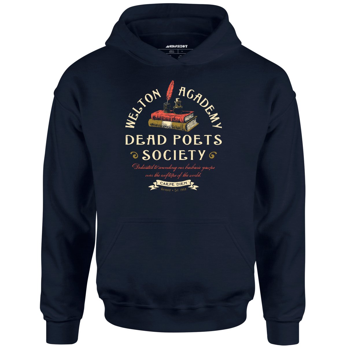 Welton Academy Dead Poets Society - Unisex