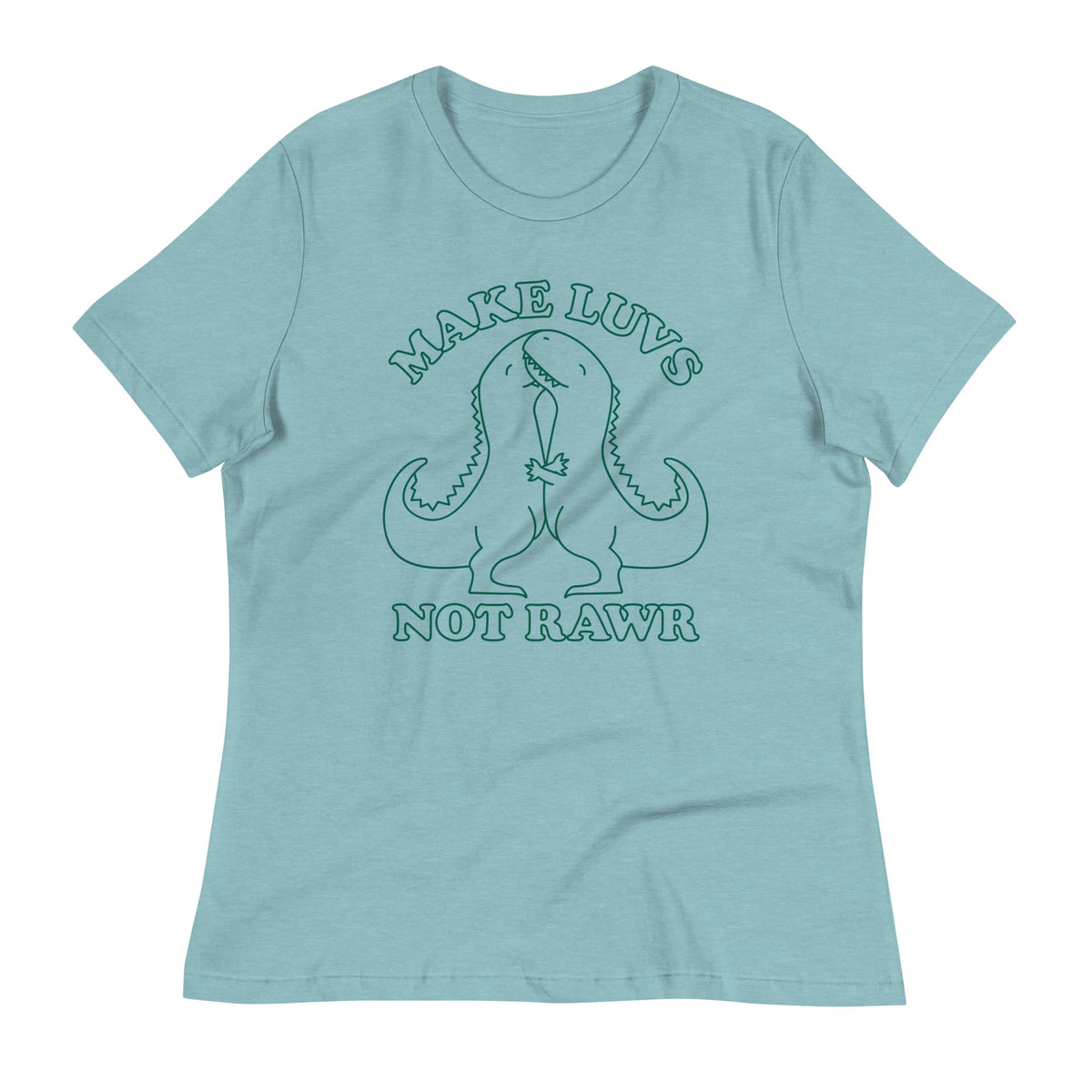 Make Luvs Not Rawr Women's Signature Tee