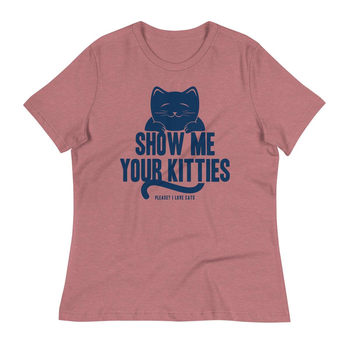 Show Me Your Kitties Women's Signature Tee