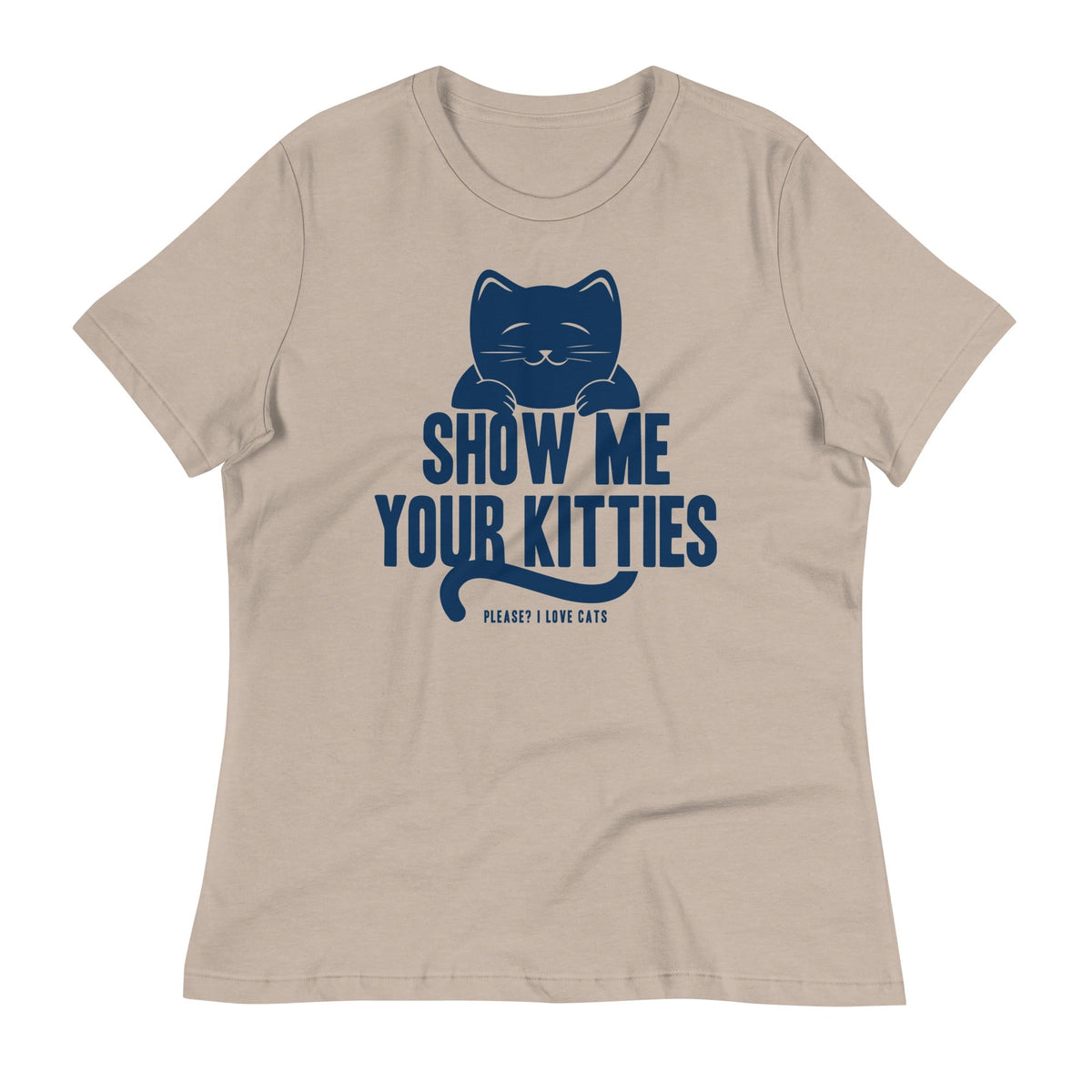 Show Me Your Kitties Women's Signature Tee