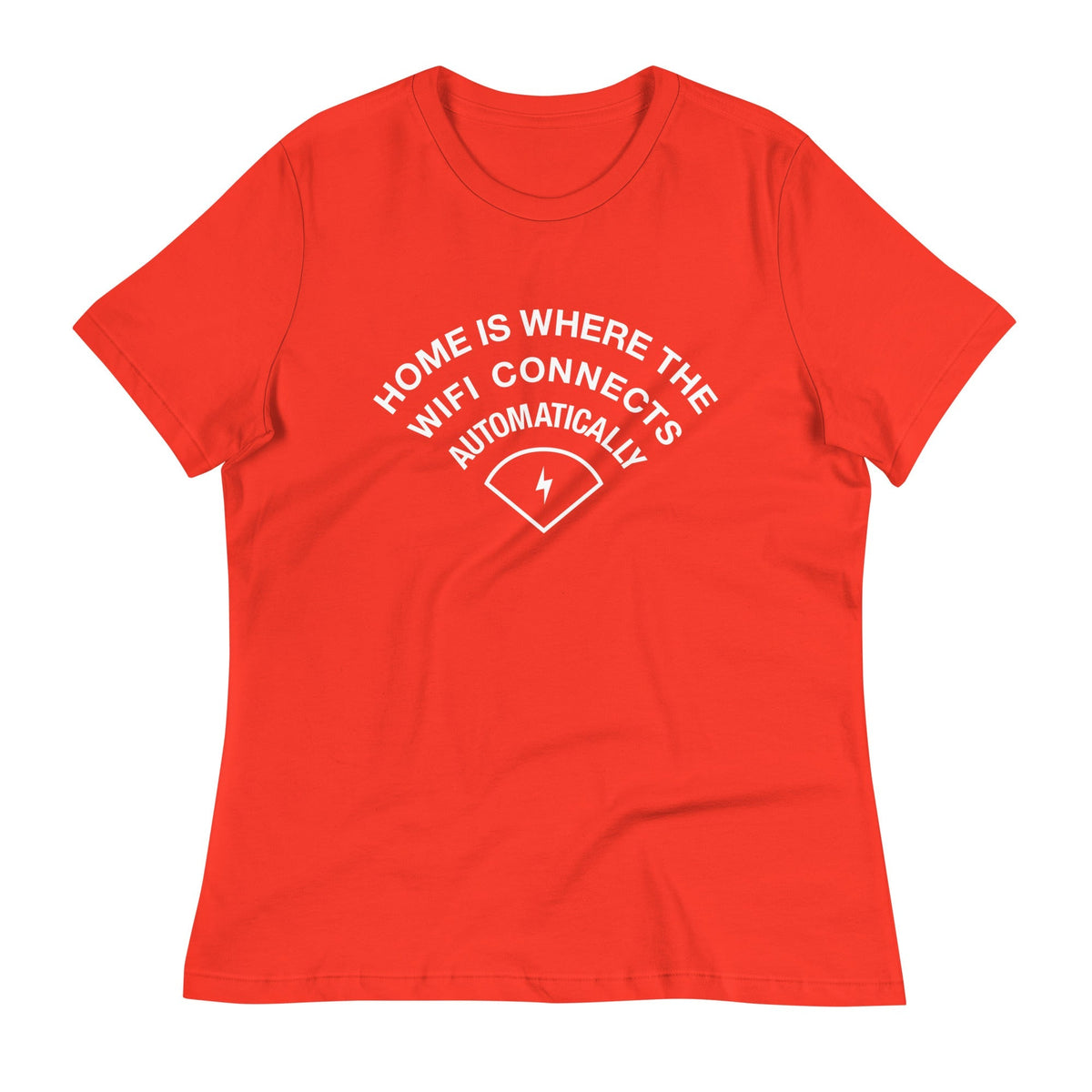 Home Is Where The WiFI Connects Automatically Women's Signature Tee