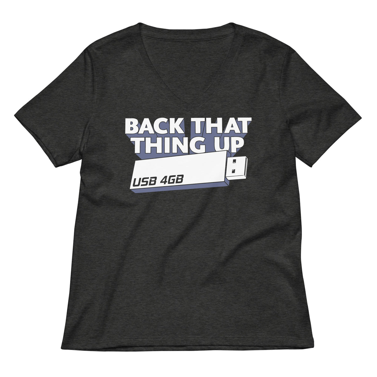 Back That Thing Up Women's V-Neck Tee