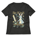 Be Kind Of Annoying Women's V-Neck Tee