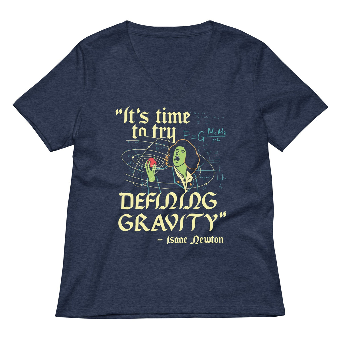 It's Time To Try Defining Gravity Women's V-Neck Tee