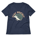 Stay Prickly Women's V-Neck Tee