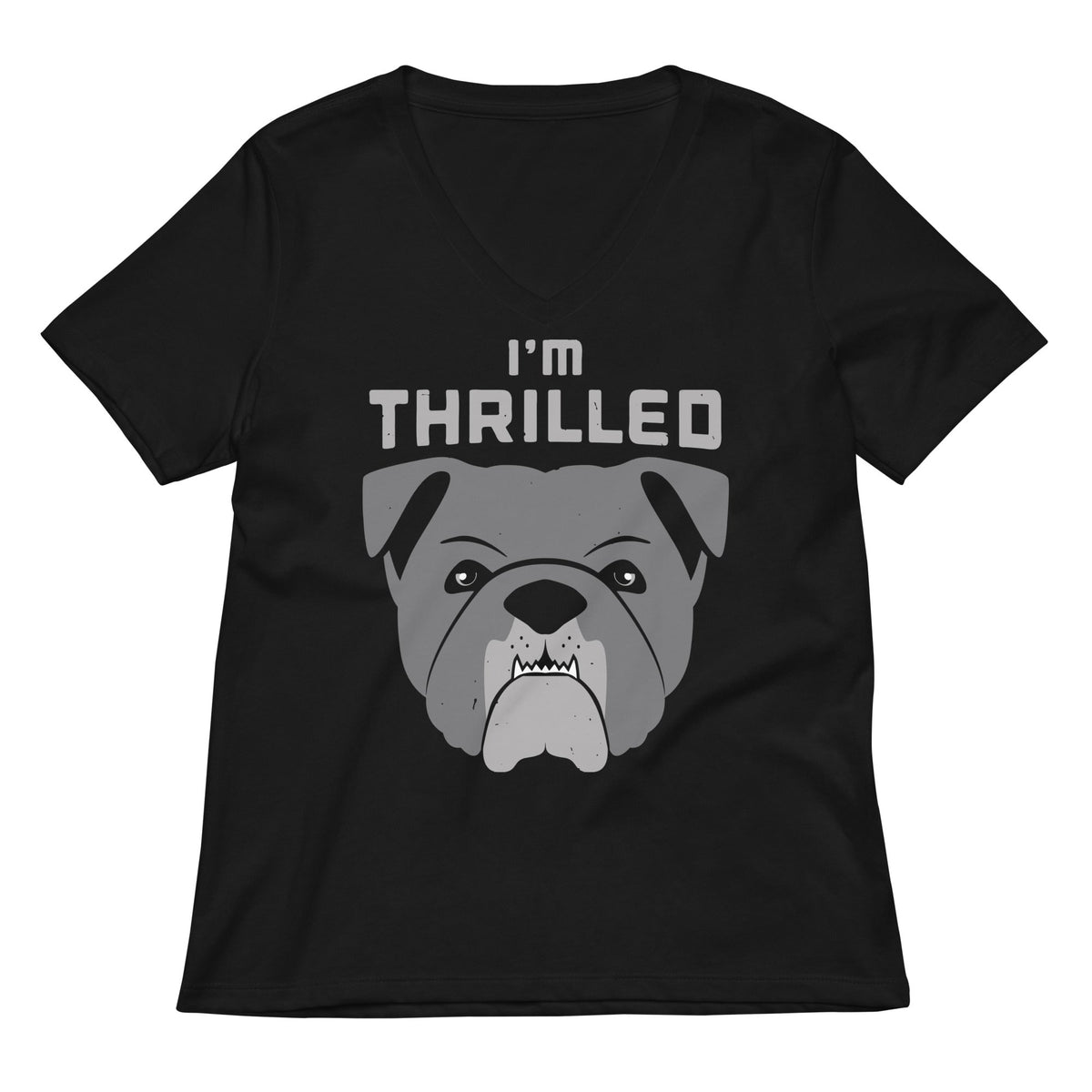 I'm Thrilled Women's V-Neck Tee