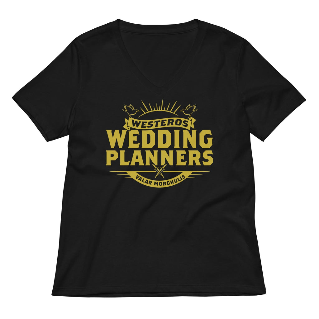 Westeros Wedding Planners Women's V-Neck Tee