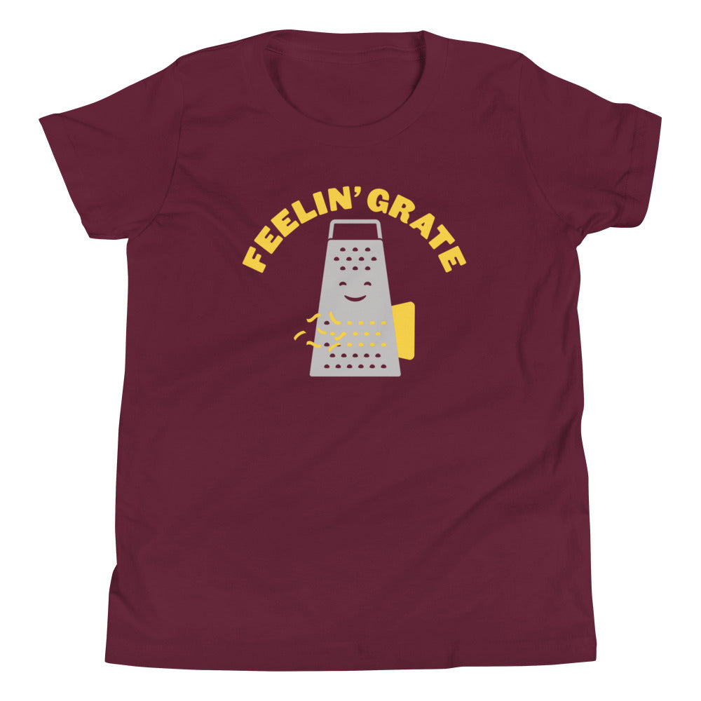 Feelin' Grate Kid's Youth Tee