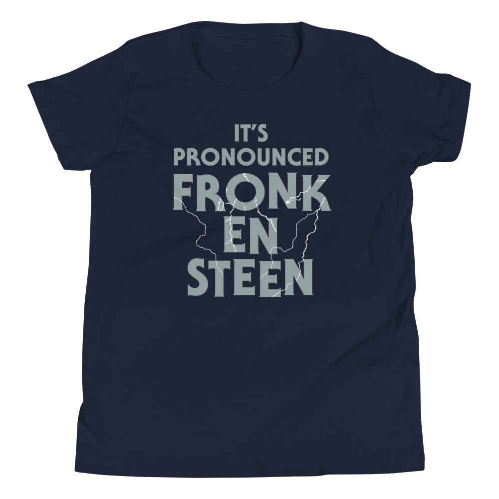 It's Pronounced Fronk-En-Steen Kid's Youth Tee