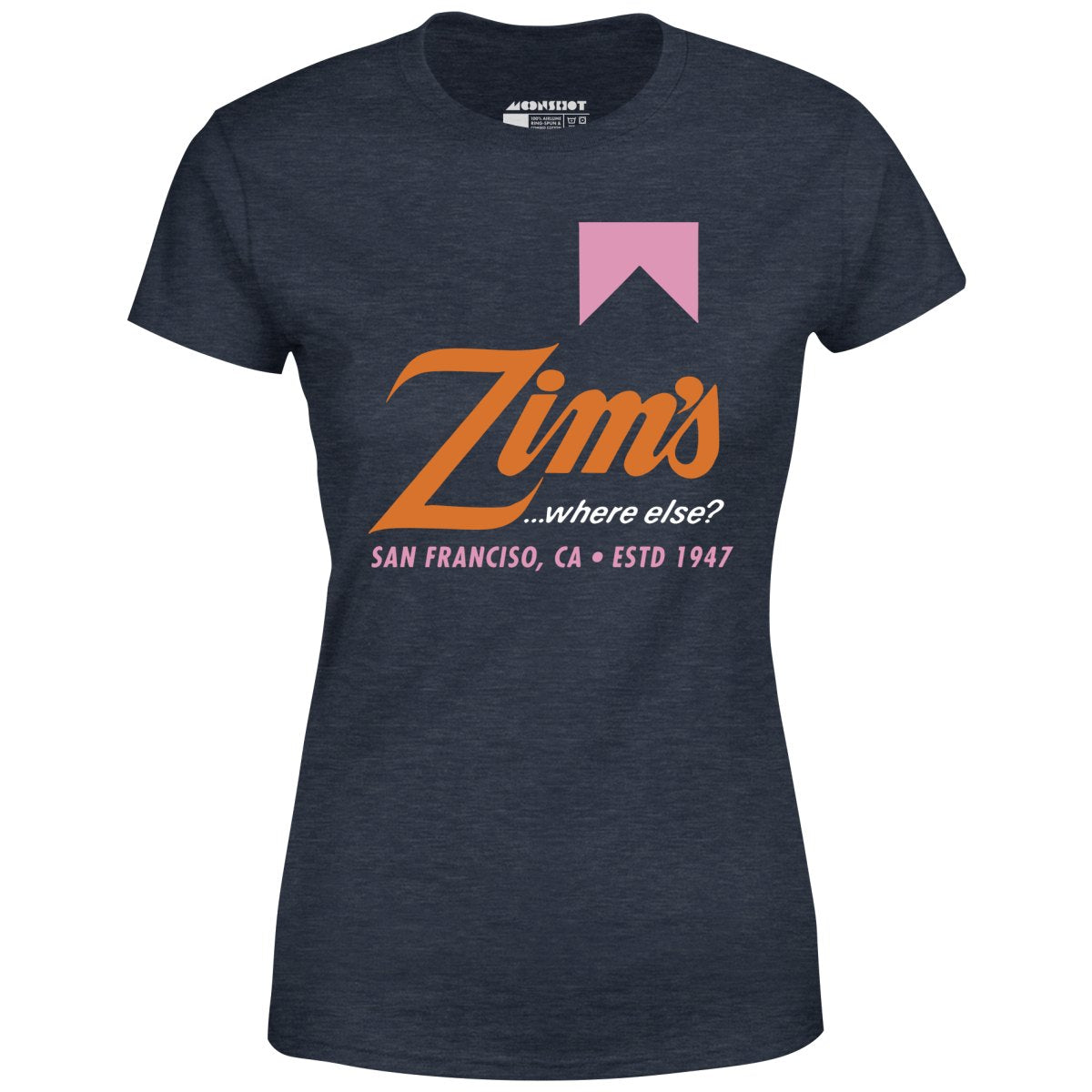 Zim's Hamburgers v3 - San Francisco, CA - Vintage Restaurant - Women's